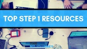 Top Step 1 Resources
